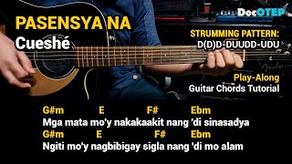 Pasensya Na  Cueshé 2006 Easy Guitar Chords Tutorial with Lyrics [upl. by Weissman]