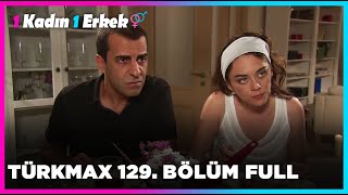 1 Kadın 1 Erkek  129 Bölüm Full Turkmax [upl. by Torrey238]