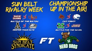 Sun Belt Rivalry Week amp Championship Hopes ft Herd Bros [upl. by Eirrok]