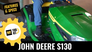 John Deere S130 Riding Lawn Mower Overview [upl. by Serra583]