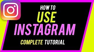 How to Use Instagram  Beginners Guide [upl. by Corabel366]