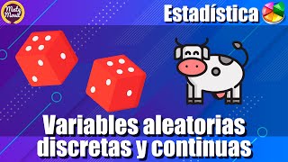 Variables aleatorias discretas y continuas  Ejemplos [upl. by Seel]