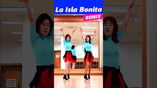 줌바 라인댄스  La Isla Bonita Remix 리믹스버전이라 더 신나요 [upl. by Aihsat3]