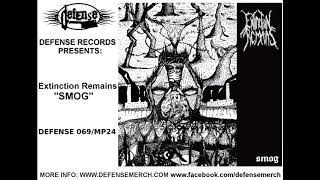 Extinction Remains  Smog FULL ALBUM Defense Records [upl. by Ainak112]