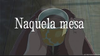 Naquela mesa  Letra [upl. by Vilberg]