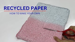 How To Recycle Paper at Home  Make Recycled Paper  Scrapbook Paper [upl. by Melbourne]