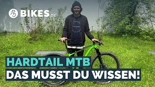 Hardtail MTB  Das musst du wissen [upl. by Gnok]