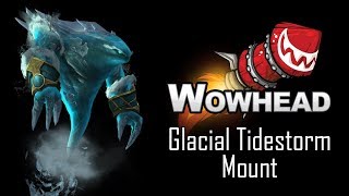 Glacial Tidestorm  Mythic Jaina Proudmoore Mount [upl. by Alathia]