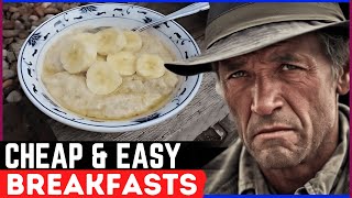 25 Cheap Breakfasts That Helped Us Through the Great Depression [upl. by Joellen]