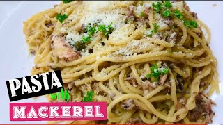 Easy Recipe Pasta with Mackerel   easy pasta with mackerel  mackerel pasta recipe [upl. by Hutchings]