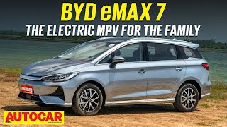 BYD eMax 7 review  Can it be an allelectric alternative to a Toyota Innova  Autocar India [upl. by Ardnatal]