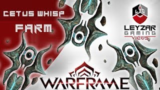 Warframe Guide  How and Where to Farm Cetus Wisp [upl. by Hilton]