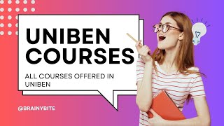 How UNIBEN Started All Courses amp Requirements 2024 [upl. by Darlene838]