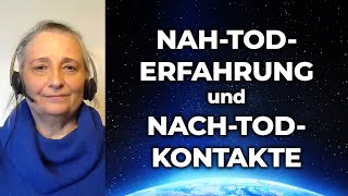 Die Nahtoderfahrung und Nachtodkontakte von Kirsten Becker [upl. by Placido]