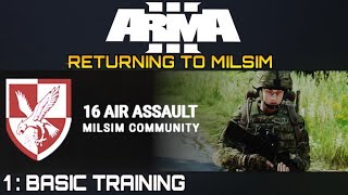 ArmA 3 16AA Milsim  1  Basic Training [upl. by Aleak]