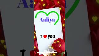 Aaliya name whatsap status youtubeshorts viralvideo shortsviral [upl. by Learrsi]