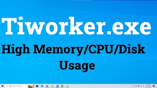 Tiworkerexe High CPU Disk Memory Usage in Windows 10 amp Windows 11 Two Methods [upl. by Laddy]