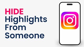 How to Hide Your Instagram Highlights From Someone [upl. by Anatak479]