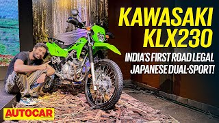 Kawasaki KLX230  The road legal off road bike you’ve been waiting for  Walkaround  Autocar India [upl. by Ccasi774]