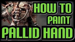 How to paint deathguard the pallid hand 30k [upl. by Connel151]