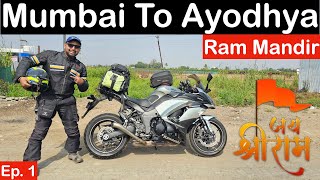 MUMBAI TO AYODHYA RIDE BEGINS  Ram Mandir  Ep 1  600kms to Indore  Jai Shree Ram [upl. by Schweiker]