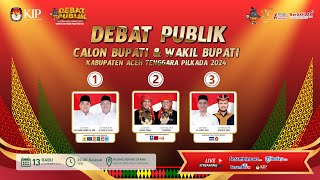 🔴 Debat Publik Paslon Bupati dan Wakil Bupati Kabupaten Aceh Tenggara Pemilihan 2024 [upl. by Evie]