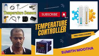 Temperature Controller Part 1 සිංහල temperature temperaturecontrol temperaturecontroller [upl. by Ahsienek504]