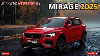 2025 All New Mitsubishi Mirage Still the best in its class [upl. by Crary777]