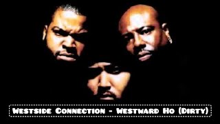 Westside Connection  Westward Ho InstrumentalHQ Remastered 4K [upl. by Arerrac]