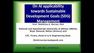 AI for Sustainable Development Goals SDG Management  Dr Dimitrios A Karras  IRTEC 30 [upl. by Aihsyla]