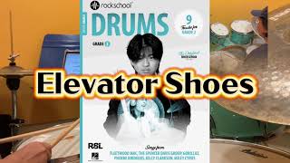 Elevator Shoes Rockschool Original Rockschool Drums Grade 2 New Syllabus 2024 [upl. by Kcirrad]