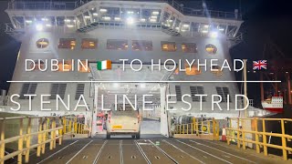 Dublin to HolyHead  Stena Line Ferry Ride  Ireland To UK Ferry Ship Journey [upl. by Stine]