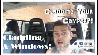 Cladding amp Windows In My Camper  Iveco Camper Build [upl. by Weaks329]