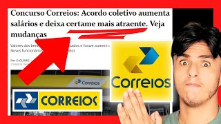 Correios fecha acordoreestruturação Absurda Salário final Médio até 14 Mil Concurso Correios [upl. by Arjan]