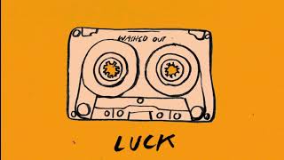 Washed Out  Luck [upl. by Sylirama692]