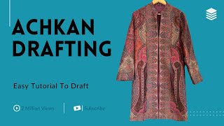 Ep 35  अचकन ड्राफ़्ट  Mastering Achkan Drafting  Traditional Drafting Tips [upl. by Aicetal]