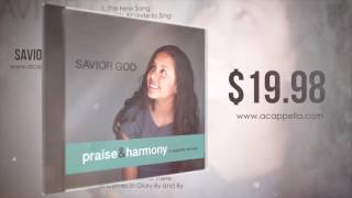 Savior God Praise And Harmony Hymns [upl. by Faun]