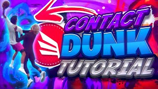 NBA 2K21 CONTACT DUNK TUTORIAL  How To Get Contact Dunks  DUNK On EVERYONE Using This Method [upl. by Mccready]