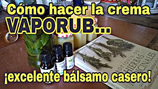 CÓMO HACER LA FAMOSA CREMA VAPORUB CASERA [upl. by Etteluap821]