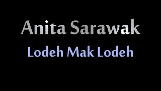 Anita Sarawak Lodeh Mak Lodeh [upl. by Ezmeralda]