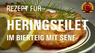 Schnell amp einfach Gebackene Senfheringe zubereiten wie früher  alte Rezepte aus dem Osten 049 [upl. by Anytsyrk]