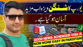 Good News Schengen Visa is Now More Easy in Pakistan [upl. by Darrell195]