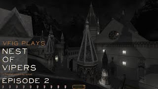 Lets play Thief fan missions Nest of Vipers episode 2 [upl. by Otecina585]