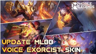 Update Mobile Legends Voice Exorcist Skin 🥰 [upl. by Kaycee]