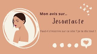 Jecontacte AVIS  Julie teste pour toi ce site de rencontre GRATUIT [upl. by Lliw]