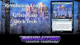 Grixis Gaze Deck Tech REV League [upl. by Llegna]