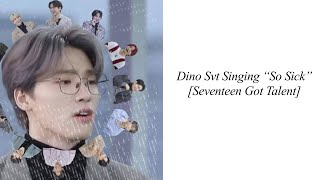 Dino SVT singing “So Sick”  Pledis Seventeen Gobal audition [upl. by Enirok]