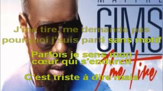 Maitre Gims  Jme tire quot Karaoké sans accompagnement vocalequot [upl. by Ayotyal]