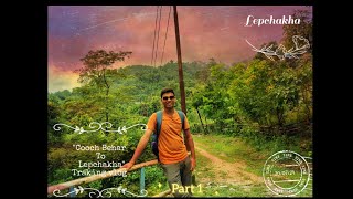 Lepchakha with friends । Travelling amp traking vlog [upl. by Nal406]