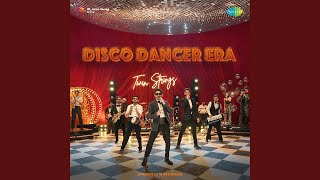 Disco Dancer Era [upl. by Corly]